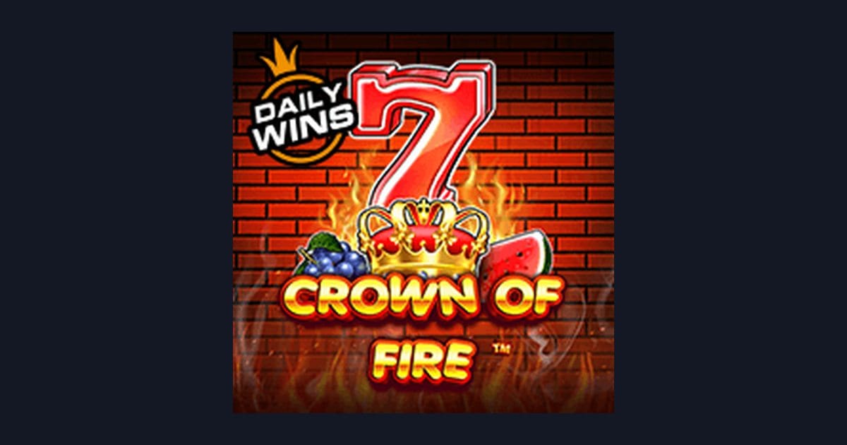 Crown of Fire, Slot Anti Rungkad dengan Peluang Menarik dari Pragmatic Play