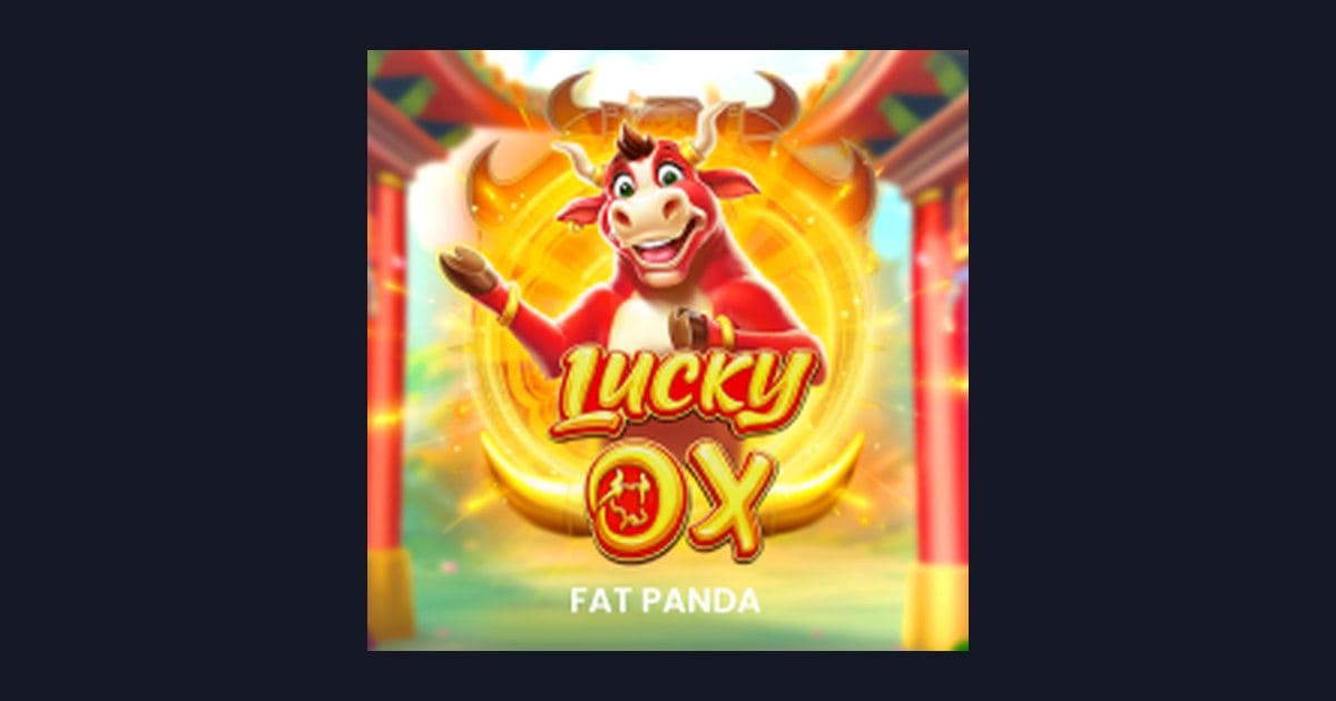 Raih Kemenangan Mudah dengan Slot Gacor Lucky Ox dari Pragmatic Play