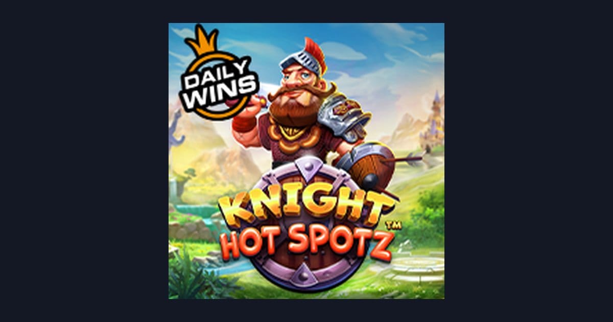 Raih Pola Spin Gacor di Slot Knight Hot Spotz dengan Strategi Jitu