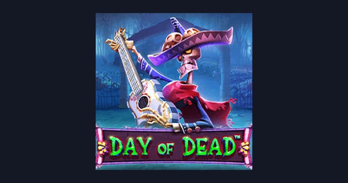 Nikmati Serunya Day of Dead dengan Bonus New Member Menarik