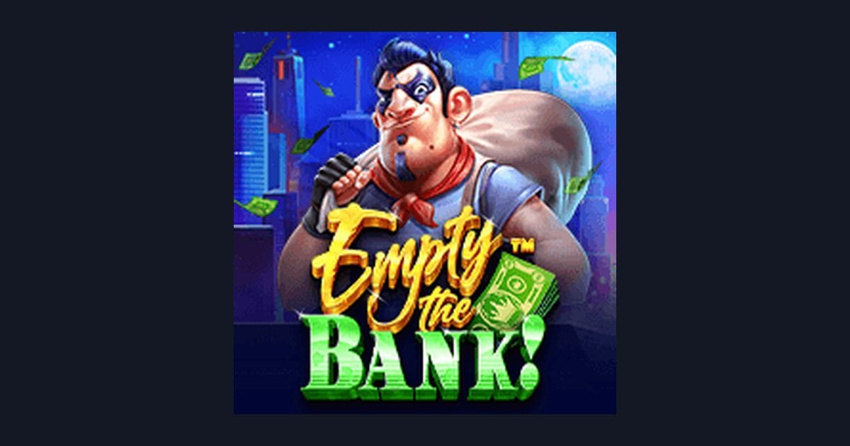 Nikmati Serunya Empty the Bank dengan Daftar & Login Gampang