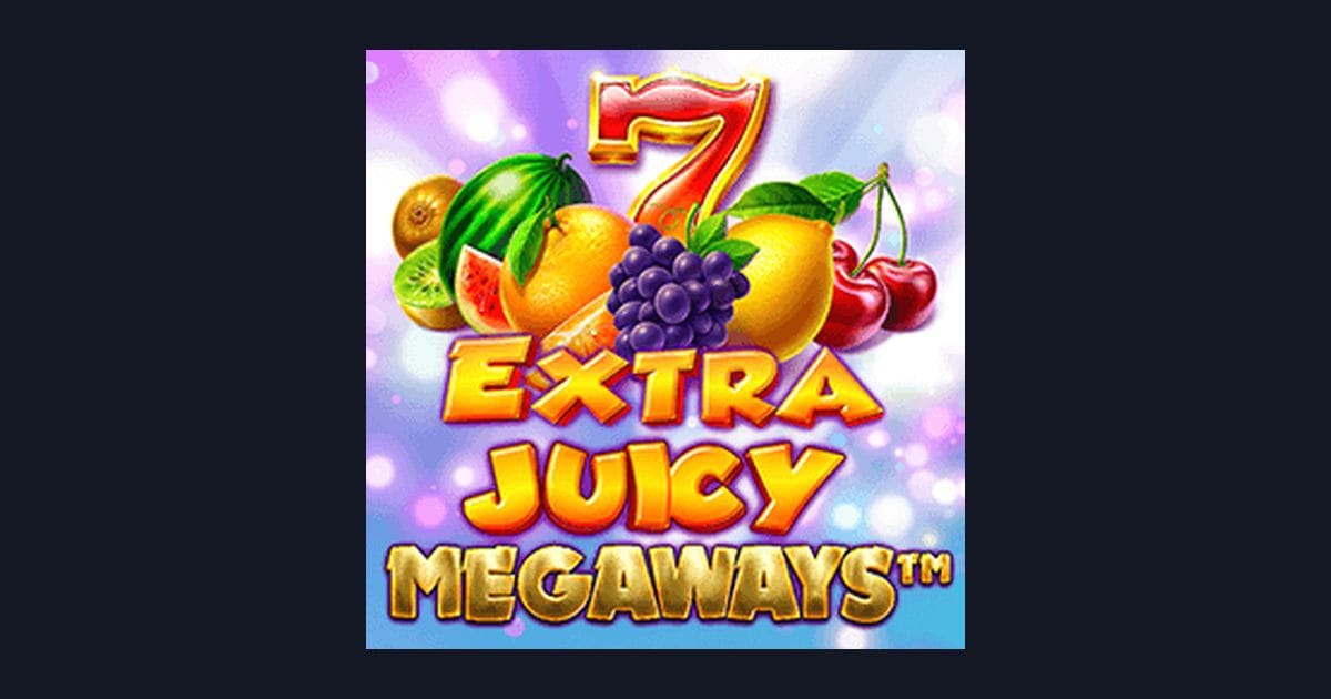 Tips Pola Maxwin Bermain Extra Juicy Megaways dari Pragmatic Play