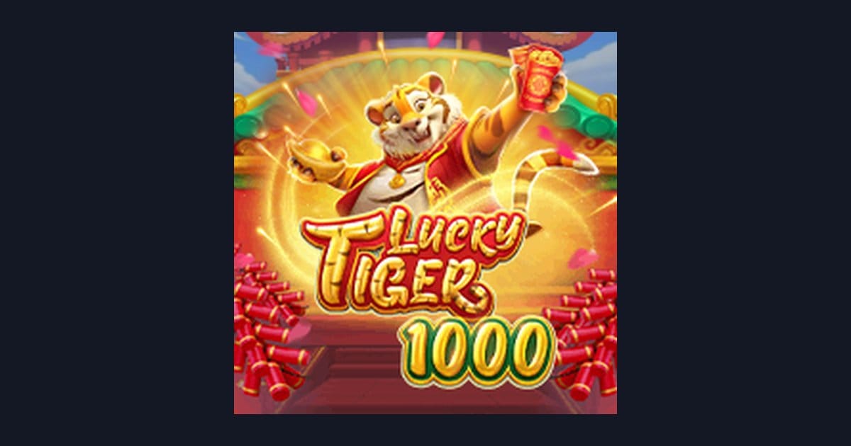 Lucky Tiger 1000 dan Jackpot Progresif Terbesar dari Pragmatic Play