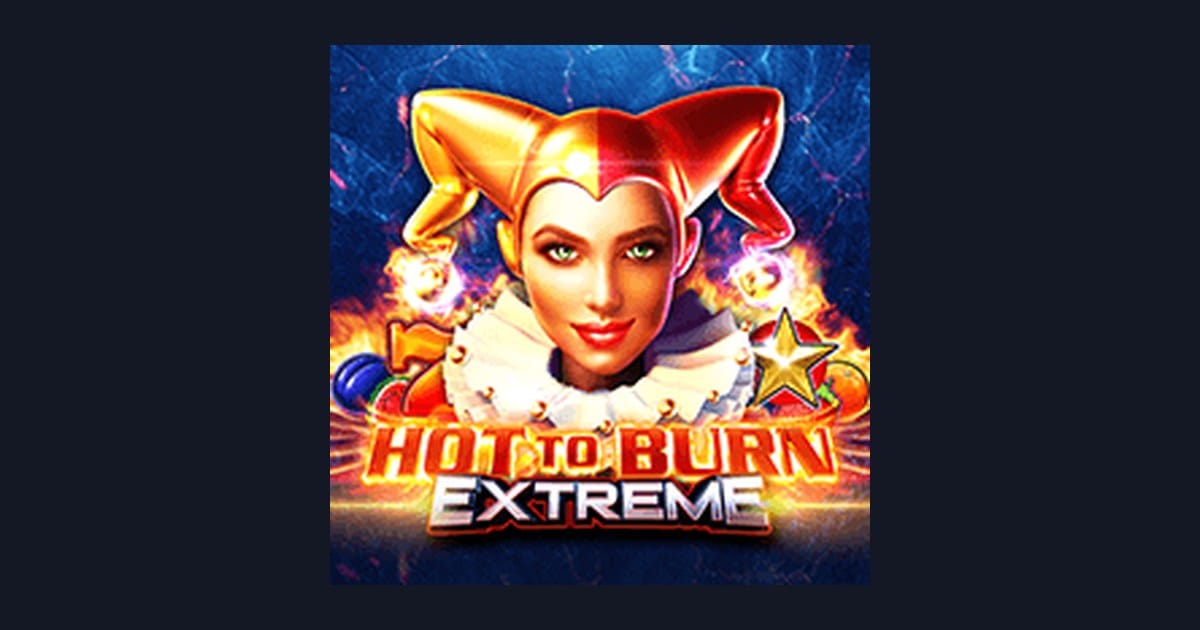 Raih Kemenangan Maksimal dengan Hot To Burn Extreme: Link Slot Gacor Pragmatic Play